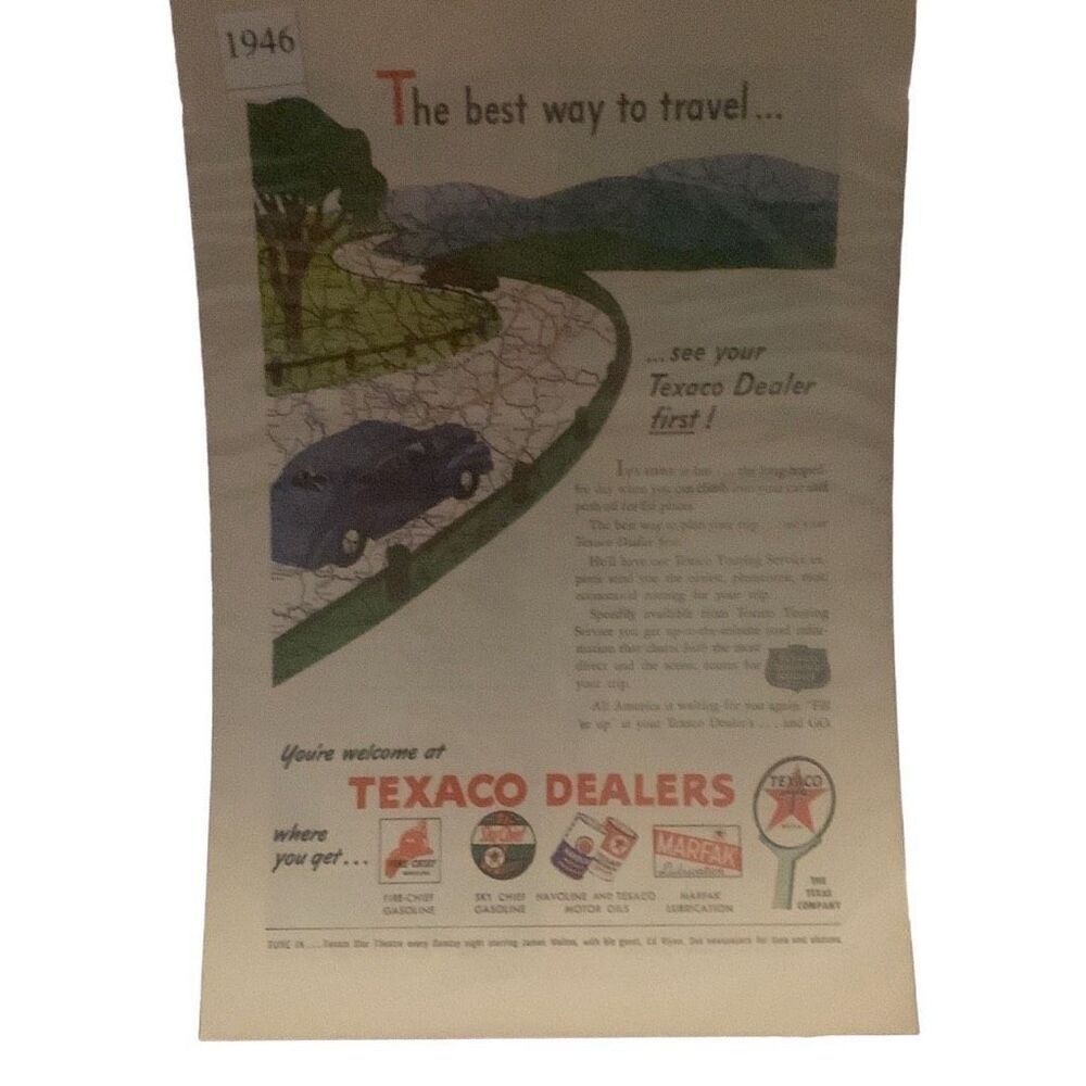 Vintage 1946 Texaco Dealers The Best Way to Travel Ad Advertisement